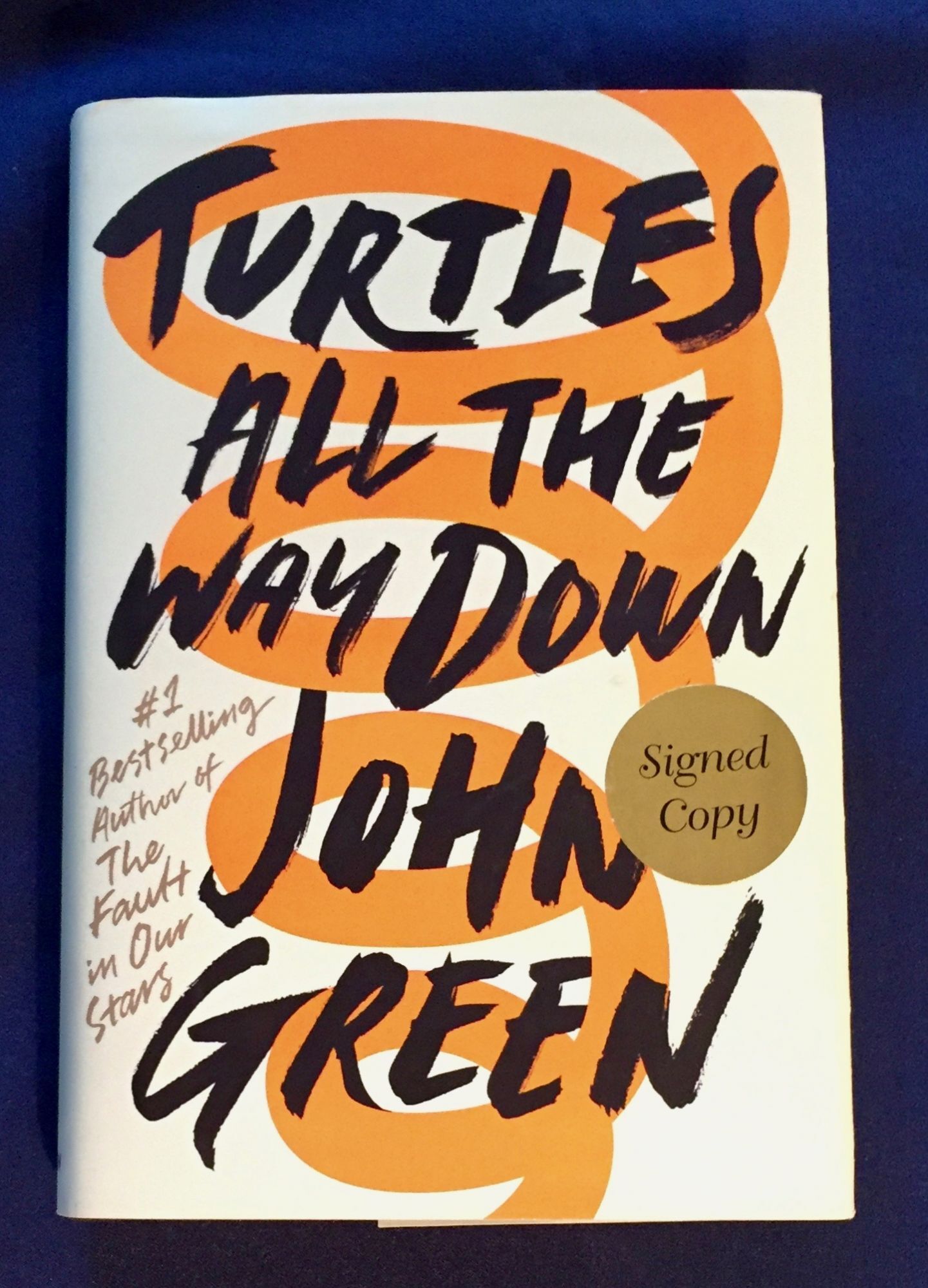 TURTLES ALL THE WAY DOWN John Green First Edition turtles-all-the-way-down-john-green-first-edition